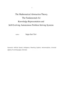 The Mathematical Abstraction Theory, The Fundamentals for Knowledge
  Representation and Self-Evolving Autonomous Problem Solving Systems
