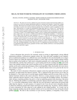 Relax, no need to round: integrality of clustering formulations