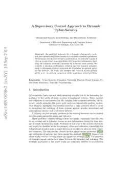 A Supervisory Control Approach to Dynamic Cyber-Security