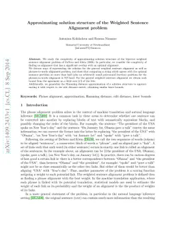 Approximating solution structure of the Weighted Sentence Alignment
  problem