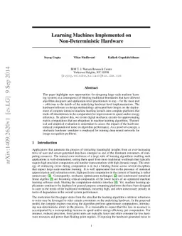 Learning Machines Implemented on Non-Deterministic Hardware