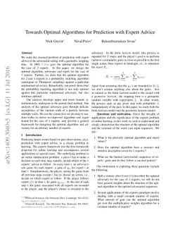 Towards Optimal Algorithms for Prediction with Expert Advice