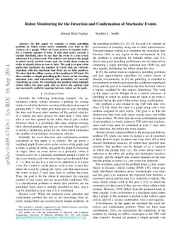 Robot Monitoring for the Detection and Confirmation of Stochastic Events