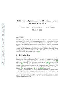 Efficient Algorithms for the Consensus Decision Problem