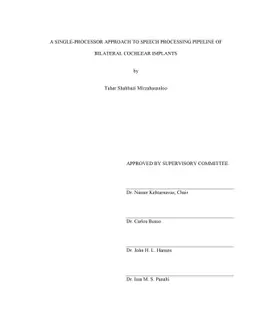A Single-Processor Approach to Speech Processing Pipeline of Bilateral
  Cochlear Implants