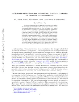 Factorized Point Process Intensities: A Spatial Analysis of Professional
  Basketball