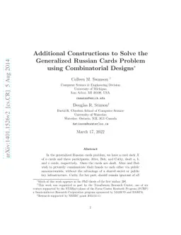 Additional Constructions to Solve the Generalized Russian Cards Problem
  using Combinatorial Designs