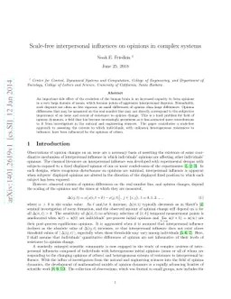 Scale-free interpersonal influences on opinions in complex systems