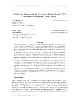 A Unifying Framework for Structural Properties of CSPs: Definitions,
  Complexity, Tractability