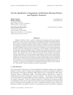 On the Qualitative Comparison of Decisions Having Positive and Negative
  Features