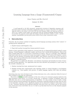 Learning Language from a Large (Unannotated) Corpus