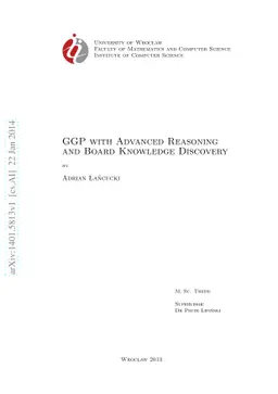 GGP with Advanced Reasoning and Board Knowledge Discovery
