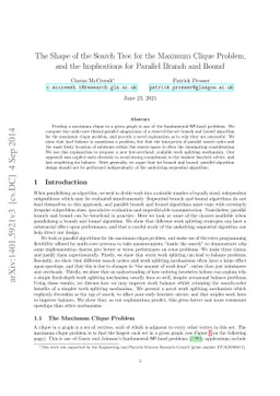 The Shape of the Search Tree for the Maximum Clique Problem, and the
  Implications for Parallel Branch and Bound