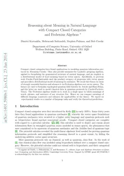 Reasoning about Meaning in Natural Language with Compact Closed
  Categories and Frobenius Algebras