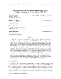 Incremental Clustering and Expansion for Faster Optimal Planning in
  Dec-POMDPs