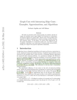 Graph Cuts with Interacting Edge Costs - Examples, Approximations, and
  Algorithms