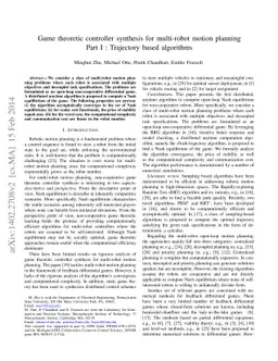 Game theoretic controller synthesis for multi-robot motion planning Part
  I : Trajectory based algorithms