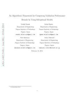 An Algorithmic Framework for Computing Validation Performance Bounds by
  Using Suboptimal Models