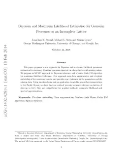 Bayesian and Maximum Likelihood Estimation for Gaussian Processes on an
  Incomplete Lattice