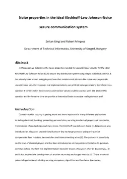 Noise properties in the ideal Kirchhoff-Law-Johnson-Noise secure
  communication system
