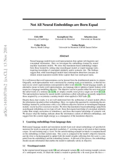 Not All Neural Embeddings are Born Equal