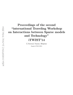 Proceedings of the second "international Traveling Workshop on
  Interactions between Sparse models and Technology" (iTWIST'14)