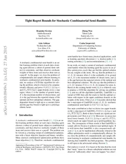 Tight Regret Bounds for Stochastic Combinatorial Semi-Bandits