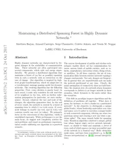 Maintaining a Distributed Spanning Forest in Highly Dynamic Networks
