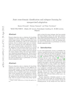 Joint cross-domain classification and subspace learning for unsupervised
  adaptation