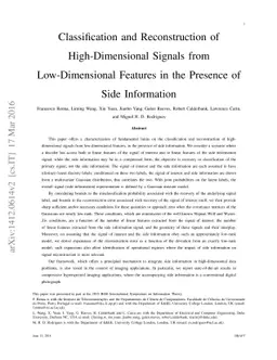 Classification and Reconstruction of High-Dimensional Signals from
  Low-Dimensional Features in the Presence of Side Information