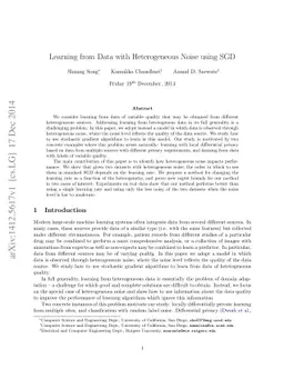 Learning from Data with Heterogeneous Noise using SGD