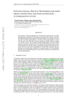 Convolutional Neural Networks for joint object detection and pose
  estimation: A comparative study