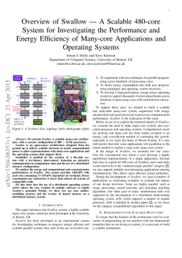 Overview of Swallow --- A Scalable 480-core System for Investigating the
  Performance and Energy Efficiency of Many-core Applications and Operating
  Systems