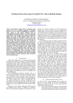 On-Board Vision Processing For Small UAVs: Time to Rethink Strategy