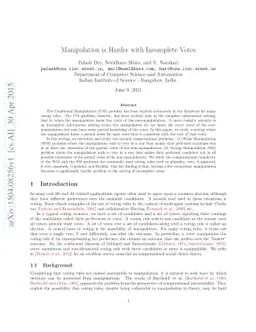 Manipulation is Harder with Incomplete Votes