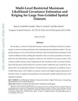 Multi-Level Restricted Maximum Likelihood Covariance Estimation and
  Kriging for Large Non-Gridded Spatial Datasets