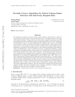 Provably Correct Algorithms for Matrix Column Subset Selection with
  Selectively Sampled Data