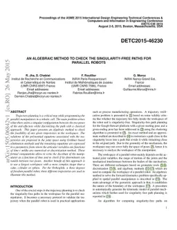 An algebraic method to check the singularity-free paths for parallel
  robots
