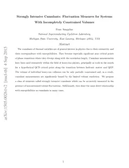 Strongly Intensive Cumulants: Fluctuation Measures for Systems With
  Incompletely Constrained Volumes