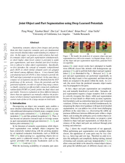 Joint Object and Part Segmentation using Deep Learned Potentials