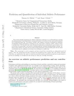 Prediction and Quantification of Individual Athletic Performance