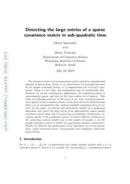 Detecting the large entries of a sparse covariance matrix in
  sub-quadratic time