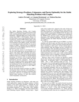 Exploring Strategy-Proofness, Uniqueness, and Pareto Optimality for the
  Stable Matching Problem with Couples