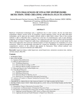 Two Challenges of Stealthy Hypervisors Detection: Time Cheating and Data
  Fluctuations