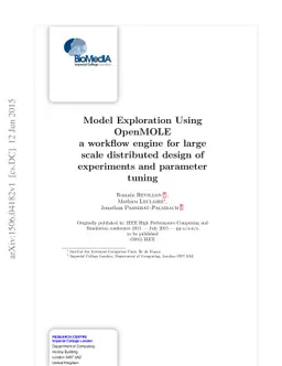Model Exploration Using OpenMOLE - a workflow engine for large scale
  distributed design of experiments and parameter tuning