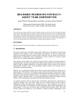 SNA-based reasoning for multiagent team composition