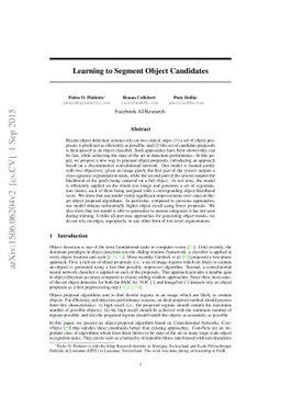 Learning to Segment Object Candidates