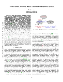 Assistive Planning in Complex, Dynamic Environments: a Probabilistic
  Approach
