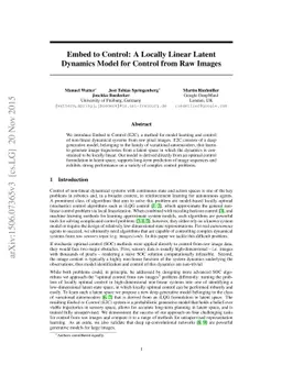 Embed to Control: A Locally Linear Latent Dynamics Model for Control
  from Raw Images