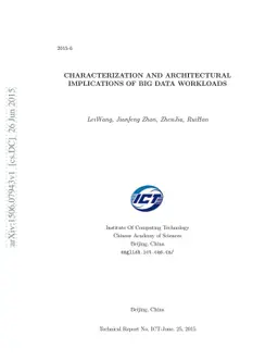 Characterization and Architectural Implications of Big Data Workloads